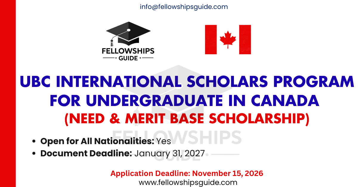UBC International Scholars Program for undergraduate in Canada (Need & Merit Base Scholarship)