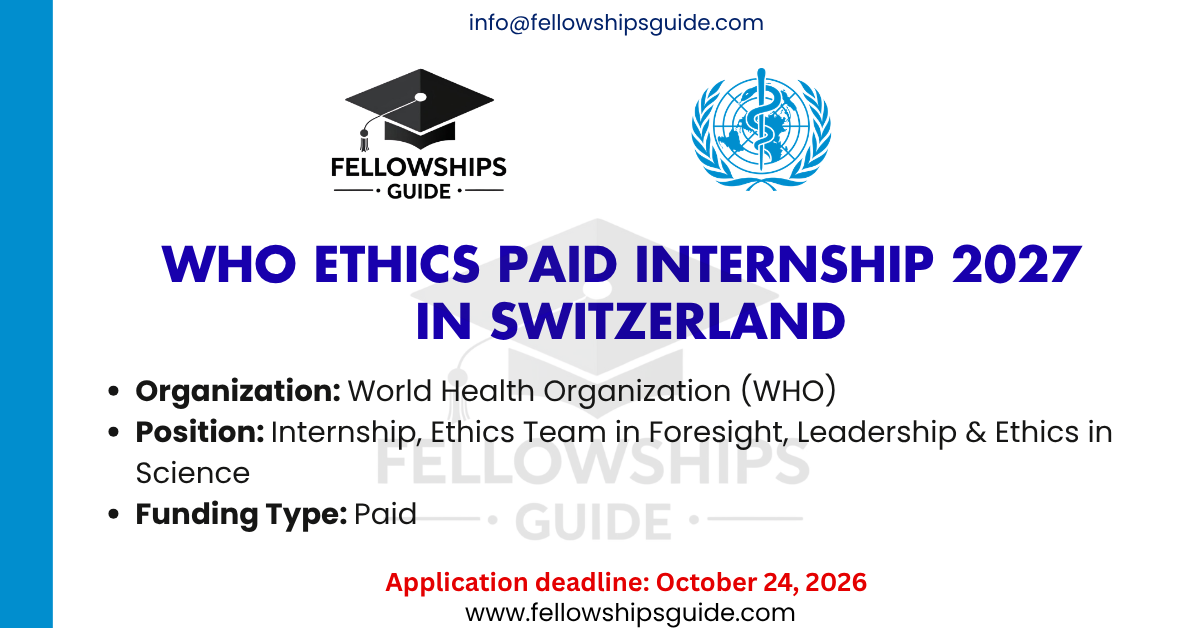 WHO Ethics Paid Internship 2027 in Switzerland